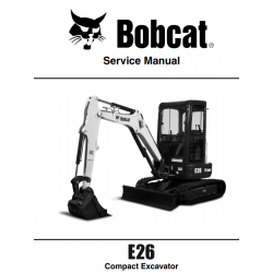 Bobcat - instrukcje napraw - schematy - DTR - service manuals - Bobcat E26